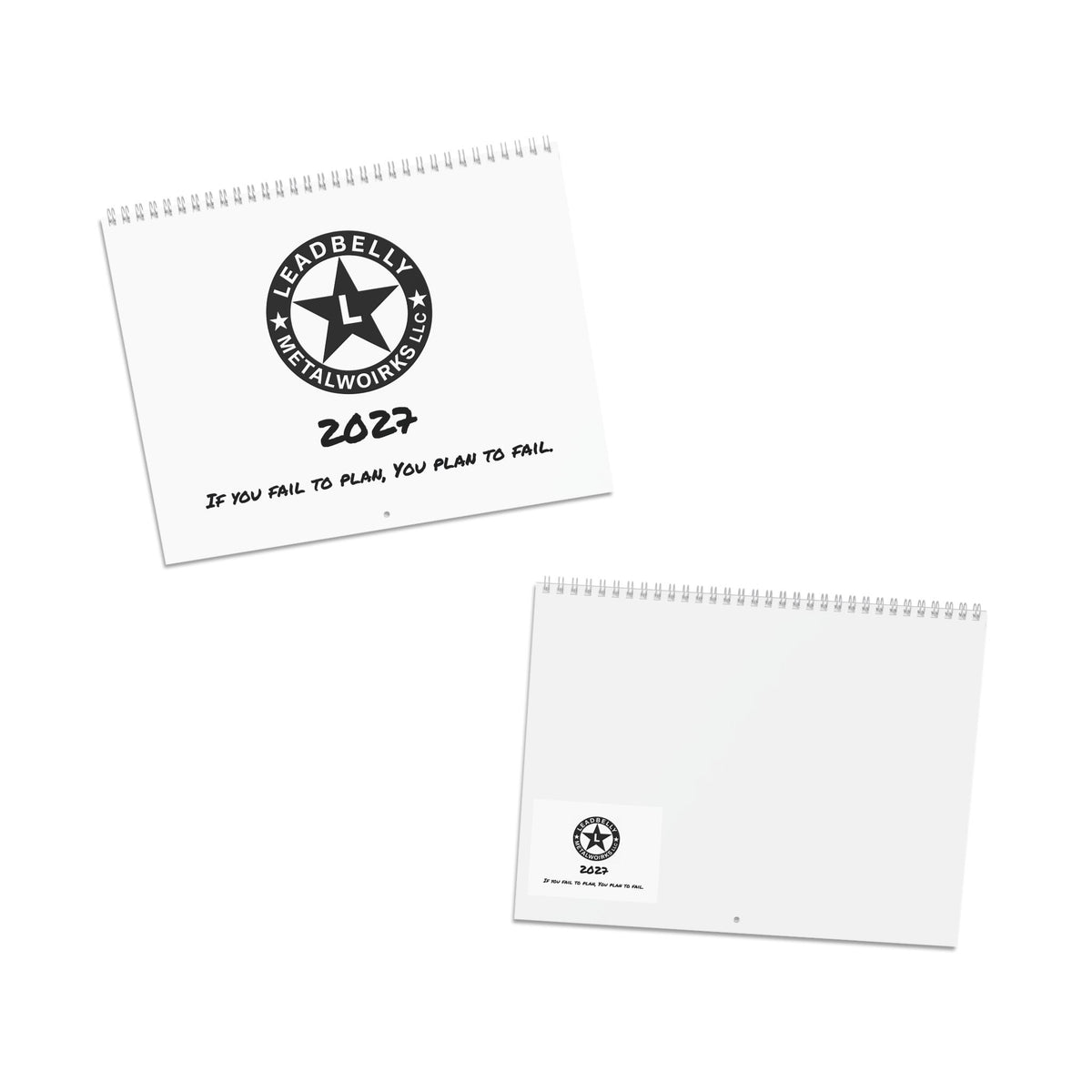 Leadbelly Metalworks 2027 Shop Wall Calendar